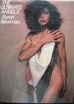 The Ultimate Angels. Byron Newman.