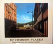 Uncommon Places. Stephen Shore.