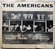 The Americans. Jack Kerouac Robert Frank, Introduction.