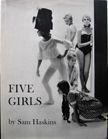 Five Girls | Sam Haskins | First U.K. edition