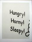 Hungry! Horny! Sleepy! Jason Nocito.
