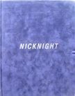 Nicknight. Satoko Nakahara Nick Knight, Author.