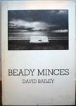 Beady Minces. David Bailey.
