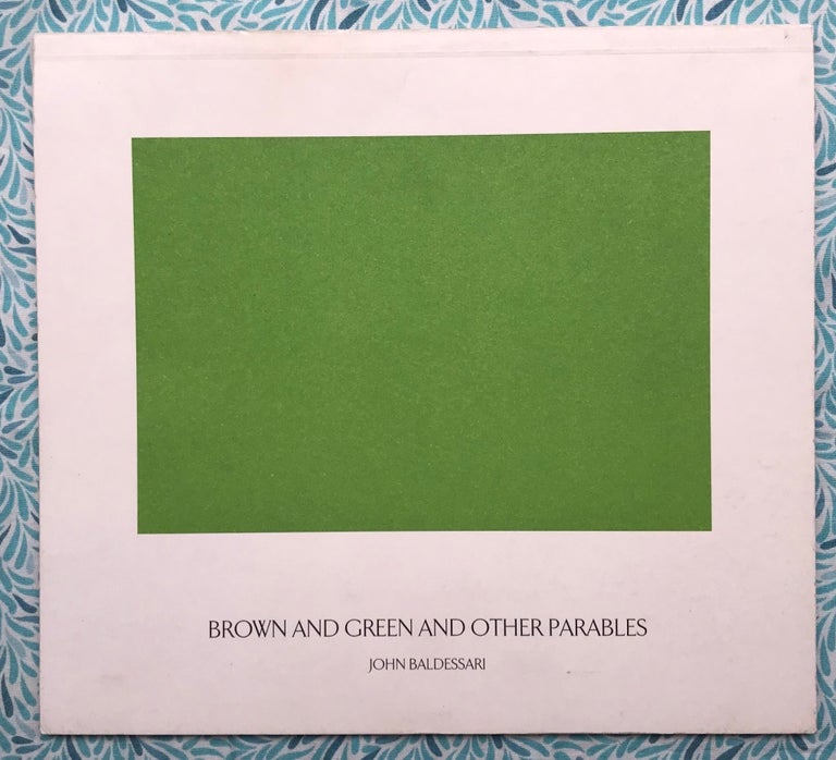 Brown And Green And Other Parables. John Baldessari.