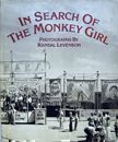 In Search Of The Monkey Girl. Randal Levenson.