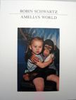 Amelia's World. Robin Schwartz.