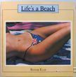Life's a Beach. Rennie Ellis.