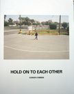 Hold on to Each Other. Conor O'brien.
