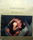 The Golden Years. Nan Goldin.