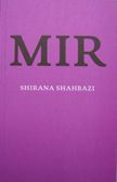 MIR. Shirana Shahbazi.