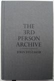 The 3rd Person Archive. John Stezaker.