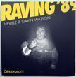 Raving '89. Gavin Watson.