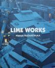 Lime Works. Naoya Hatakeyama.