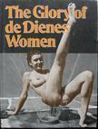 The Glory of de Dienes Women. Andre de Dienes.