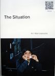 The Situation. Ari Marcopoulos.