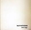 Notations. John Cage.