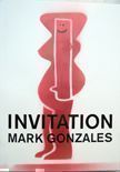 Invitation. Mark Gonzales.